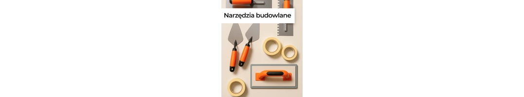 Narzędzia budowlane