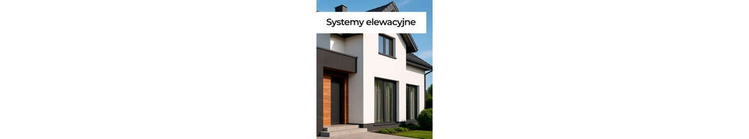 Systemy elewacyjne